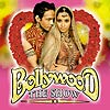 BOLLYWOOD - THE SHOW TOURNEE 2008